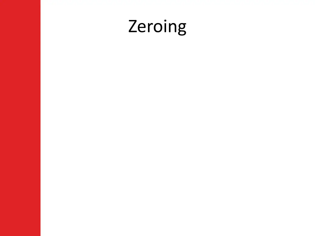 zeroing