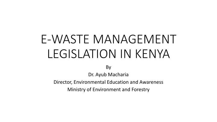 e waste management legislation in kenya