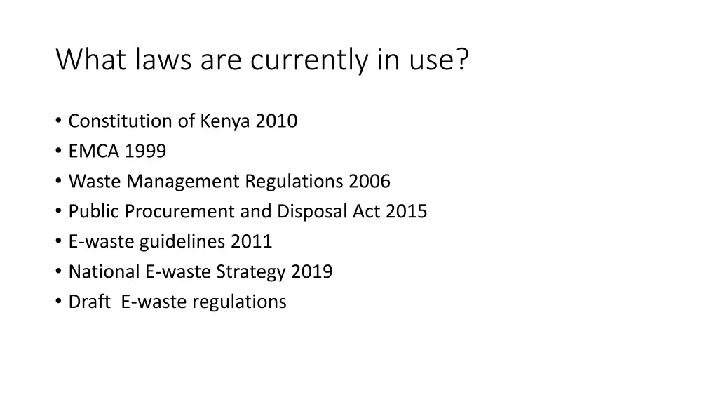 what laws are currently in use