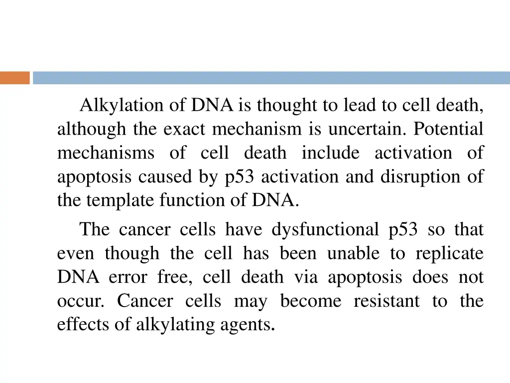 alkylation of dna is thought to lead to cell