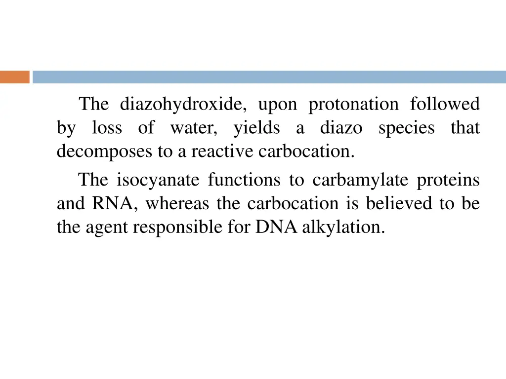 the diazohydroxide upon protonation followed