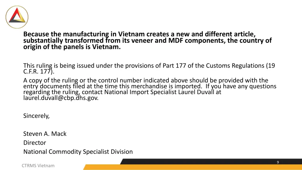 because the manufacturing in vietnam creates