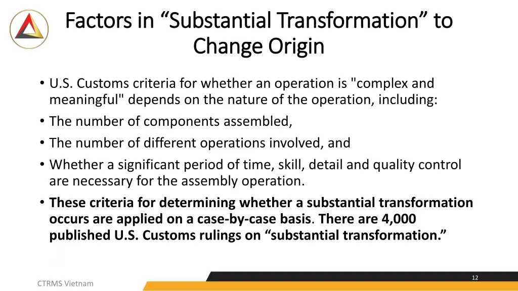 factors in substantial transformation to factors