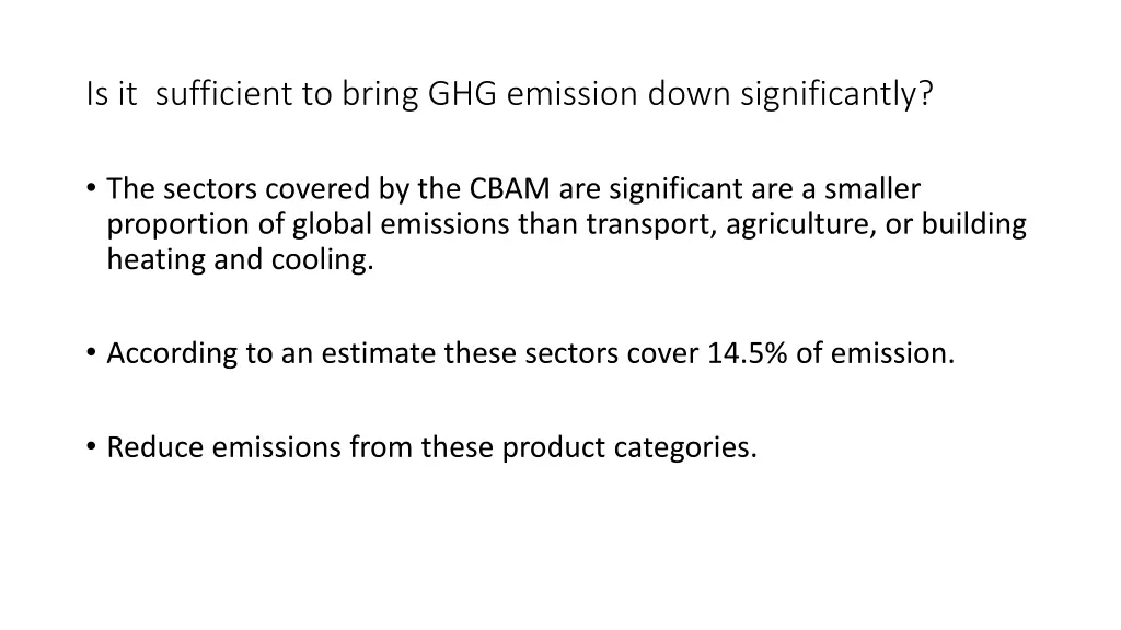 is it sufficient to bring ghg emission down