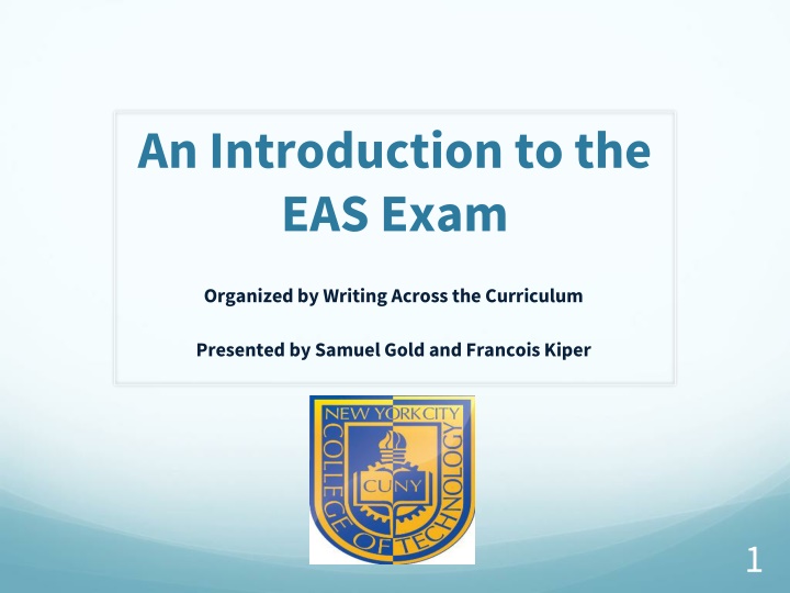 an introduction to the eas exam