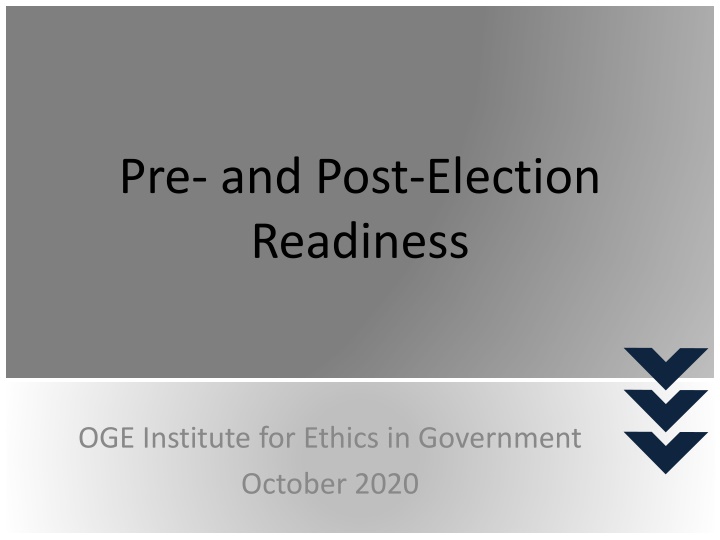 pre and post election readiness