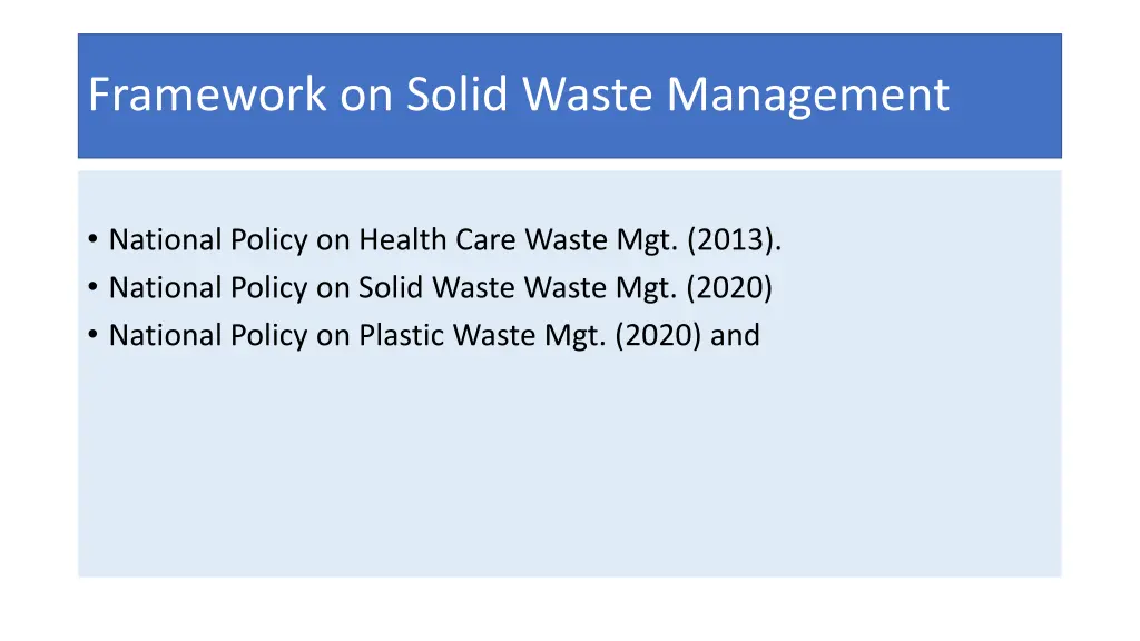 framework on solid waste management