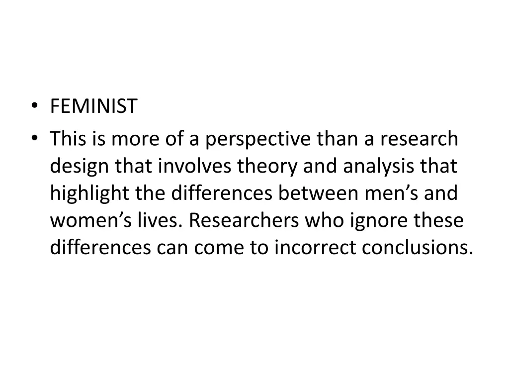 feminist this is more of a perspective than