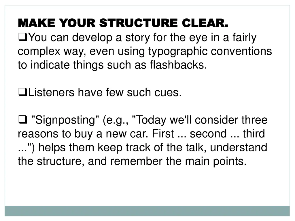 make your structure clear make your structure