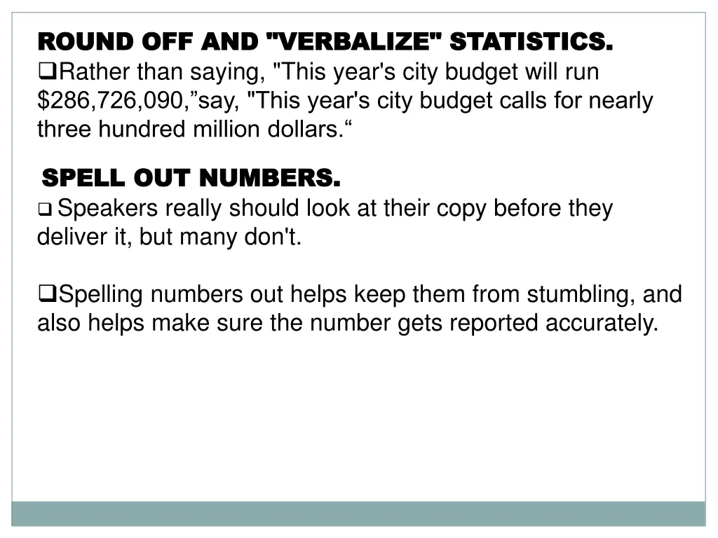 round off and verbalize statistics round