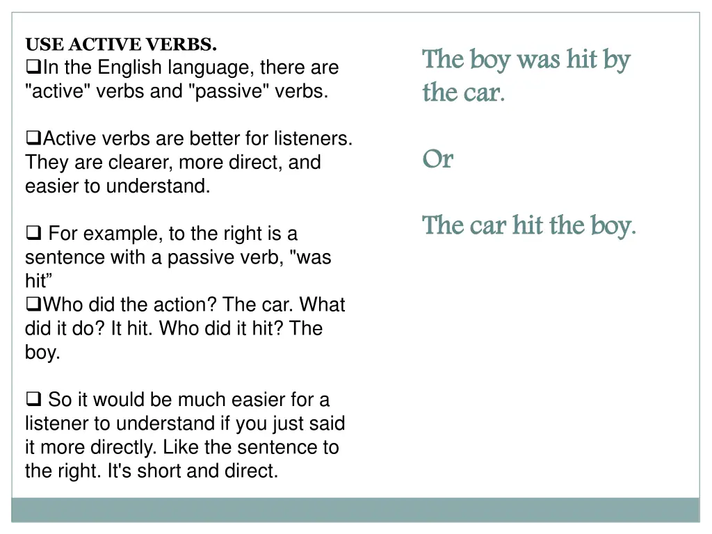 use active verbs in the english language there