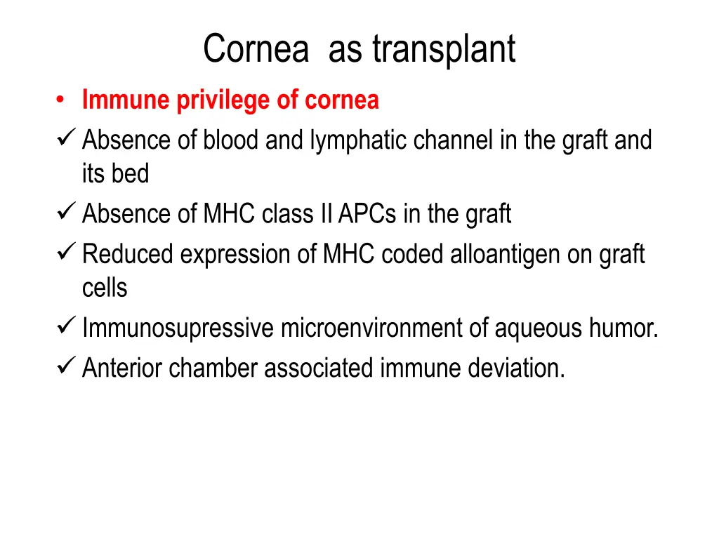 cornea as transplant immune privilege of cornea