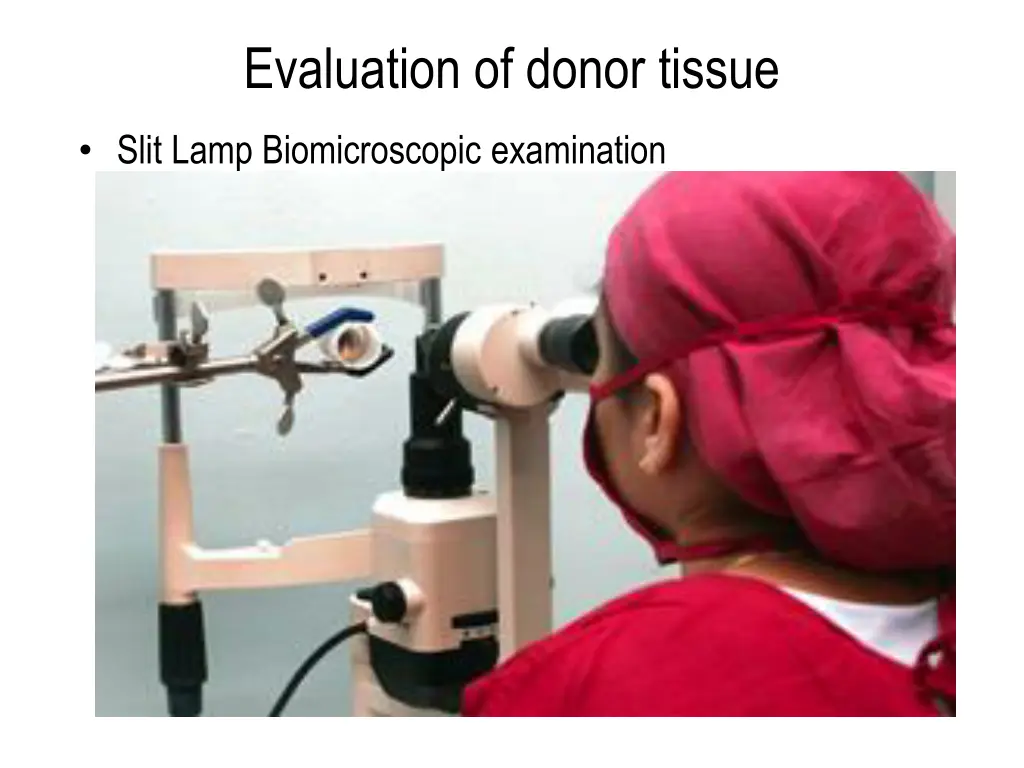 evaluation of donor tissue 1