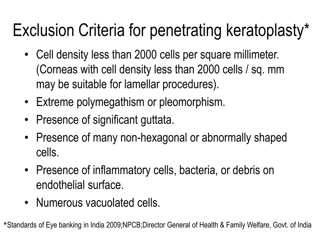 exclusion criteria for penetrating keratoplasty