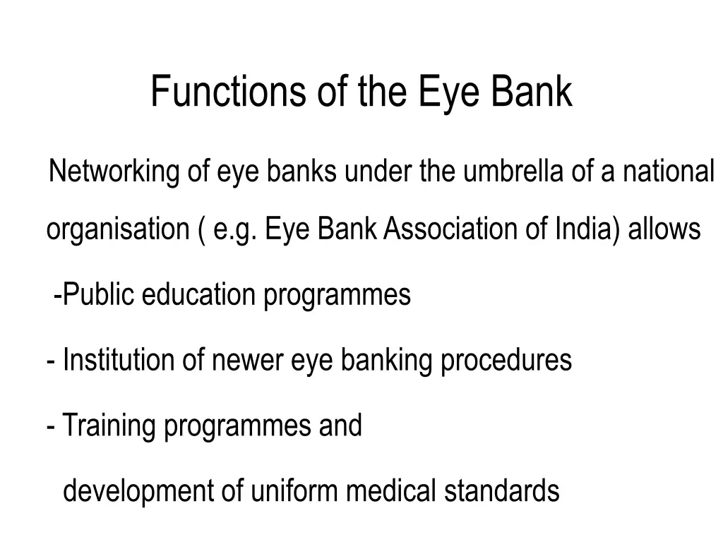 functions of the eye bank