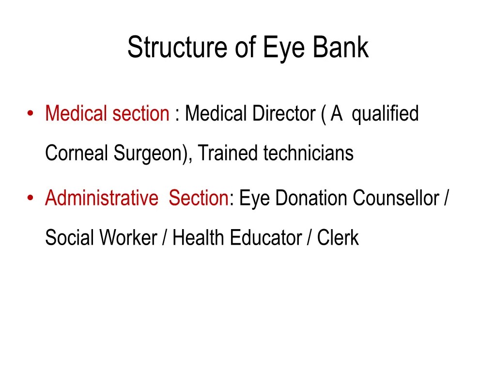 structure of eye bank