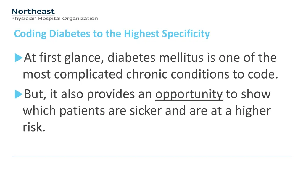 coding diabetes to the highest specificity