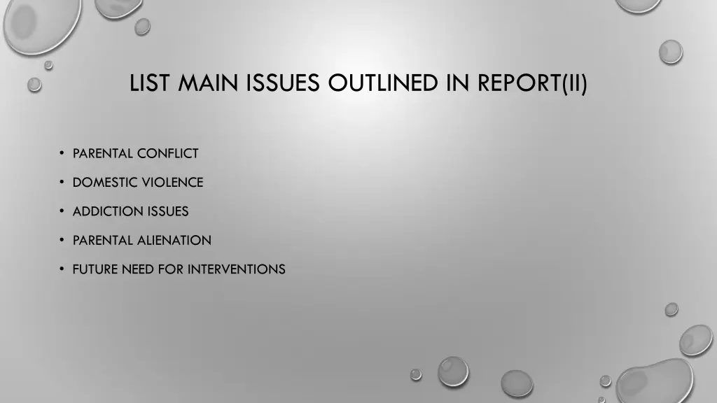 list main issues outlined in report ii