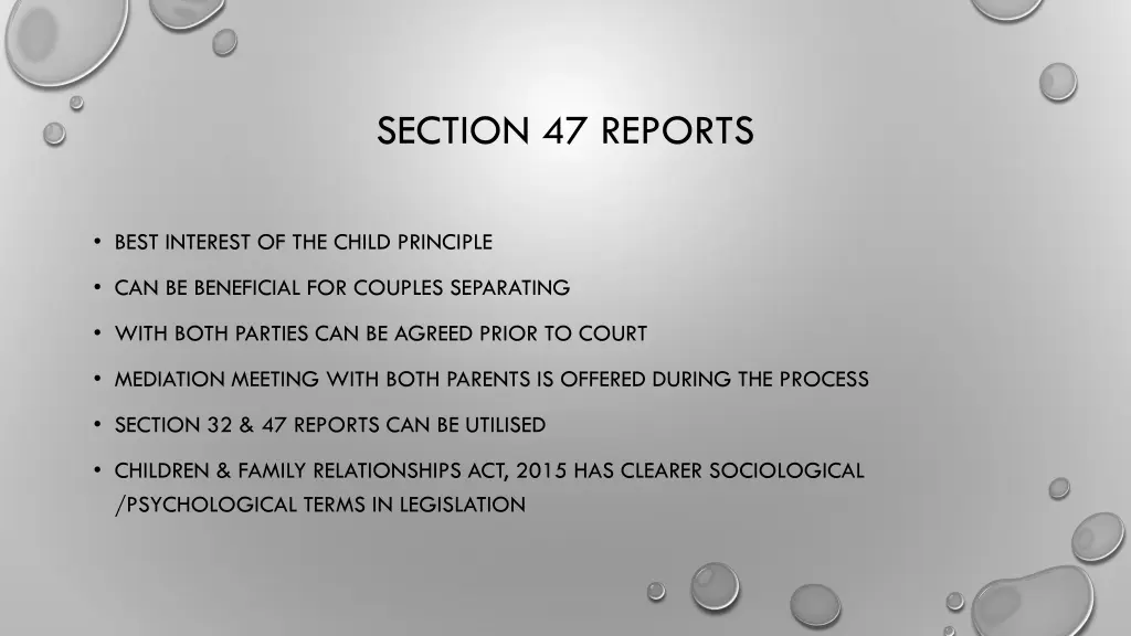 section 47 reports