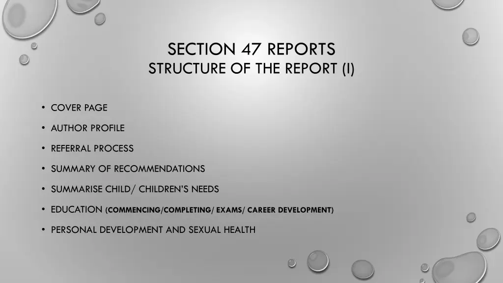 section 47 reports structure of the report i