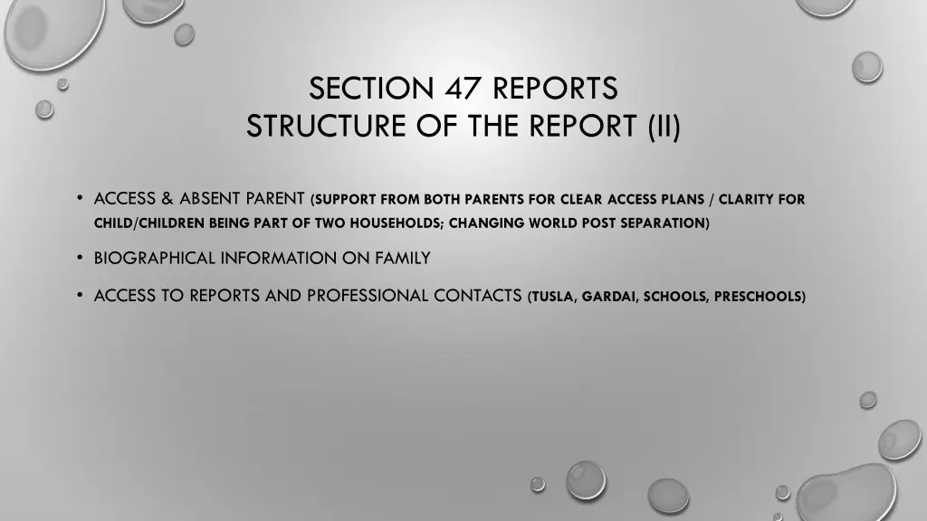 section 47 reports structure of the report ii