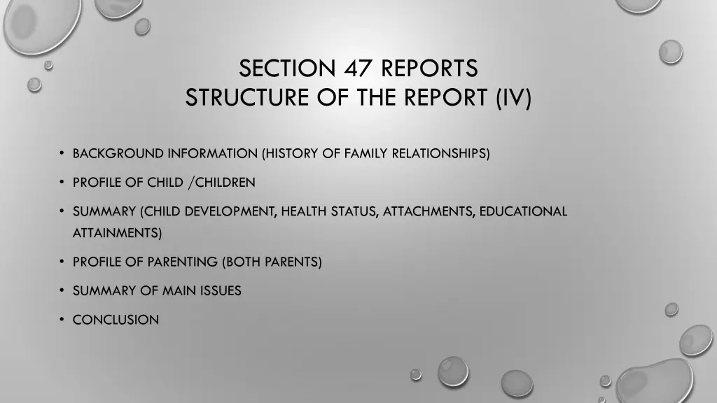 section 47 reports structure of the report iv