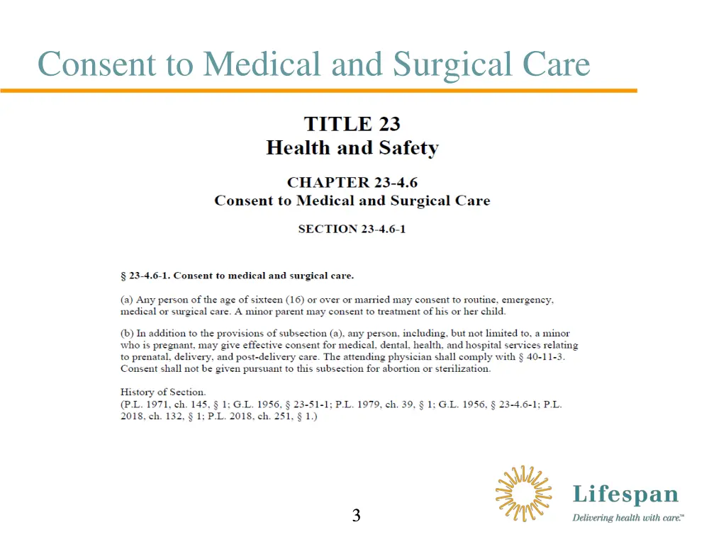 consent to medical and surgical care