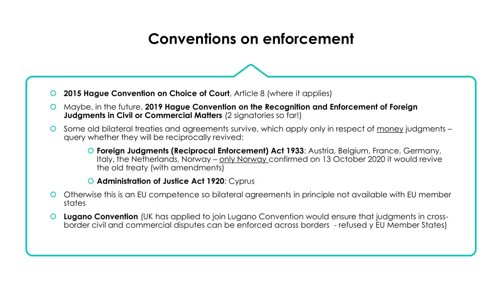 conventions on enforcement