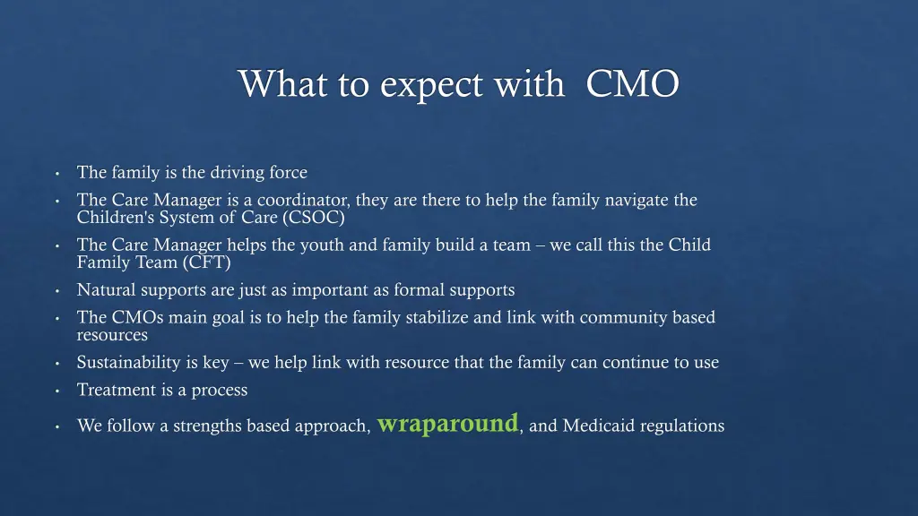 what to expect with cmo