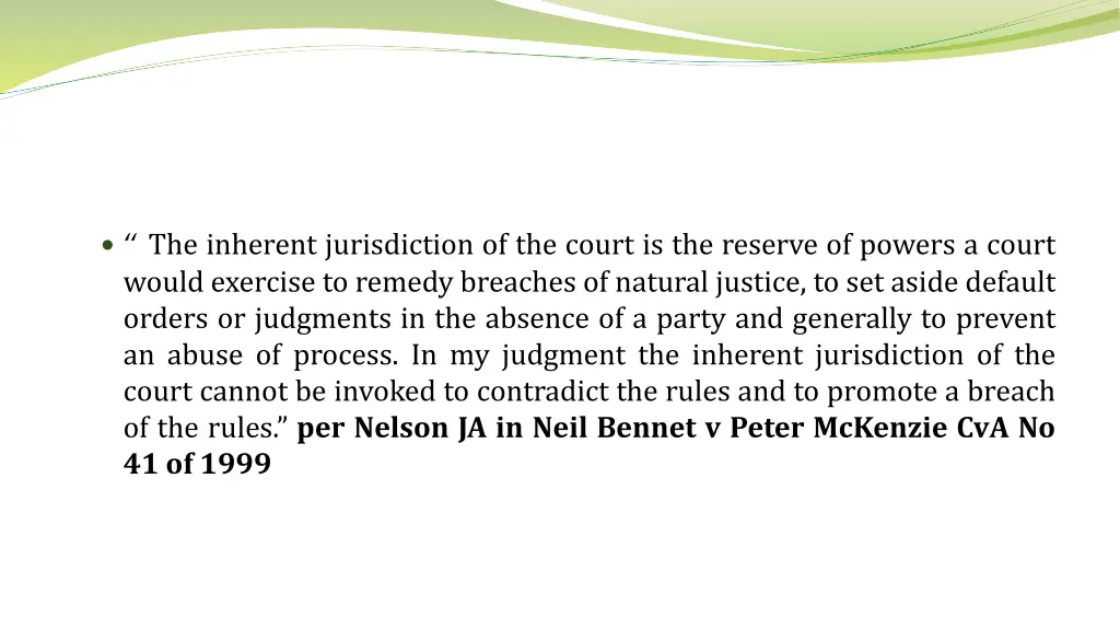 the inherent jurisdiction of the court