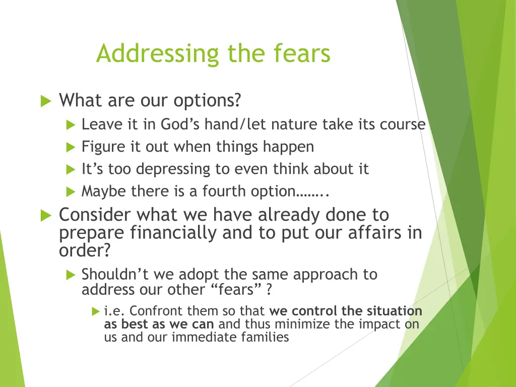 addressing the fears