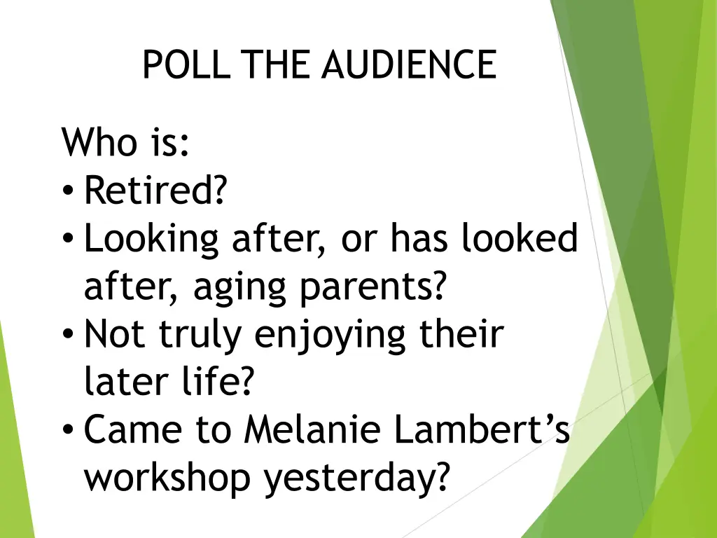 poll the audience