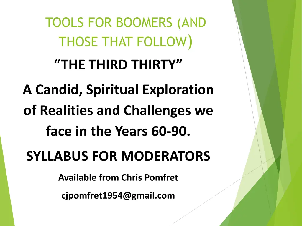 tools for boomers and those that follow