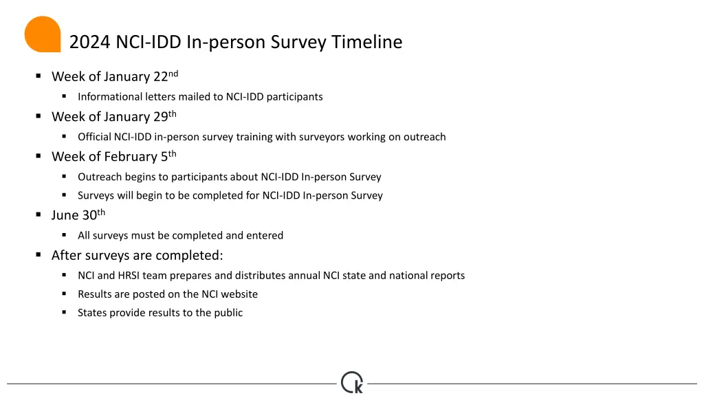 2024 nci idd in person survey timeline