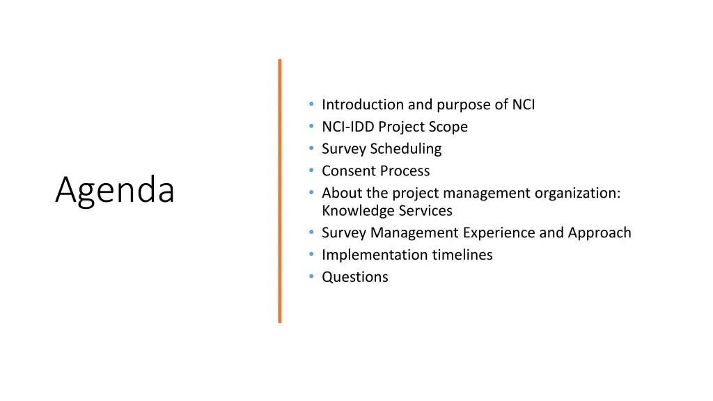 introduction and purpose of nci nci idd project