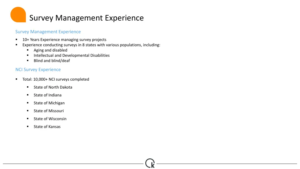 survey management experience