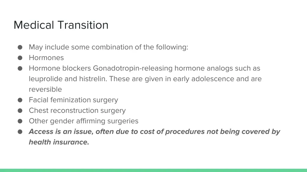 medical transition