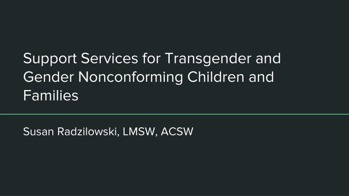 support services for transgender and gender