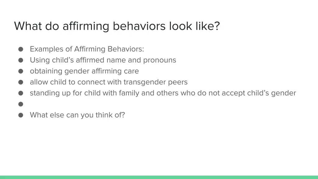 what do affirming behaviors look like