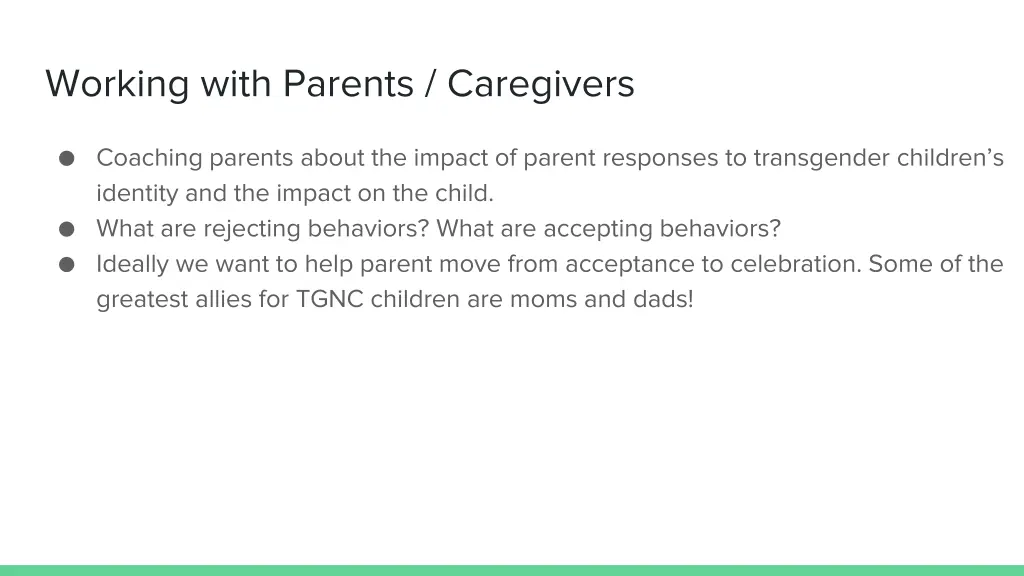 working with parents caregivers