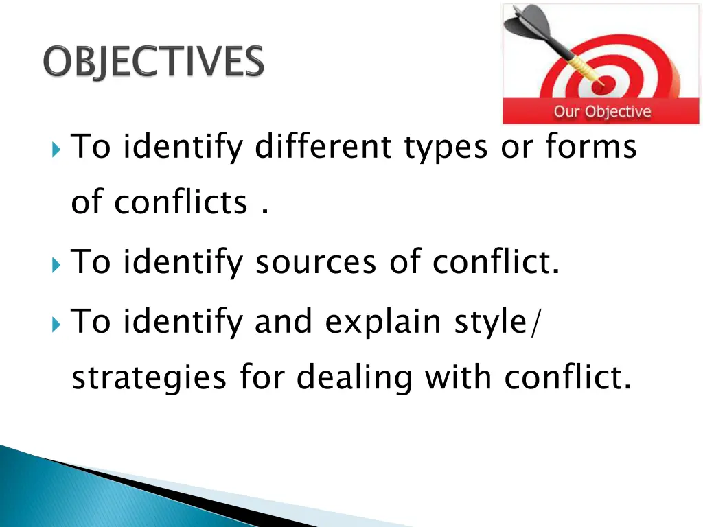 to identify different types or forms of conflicts