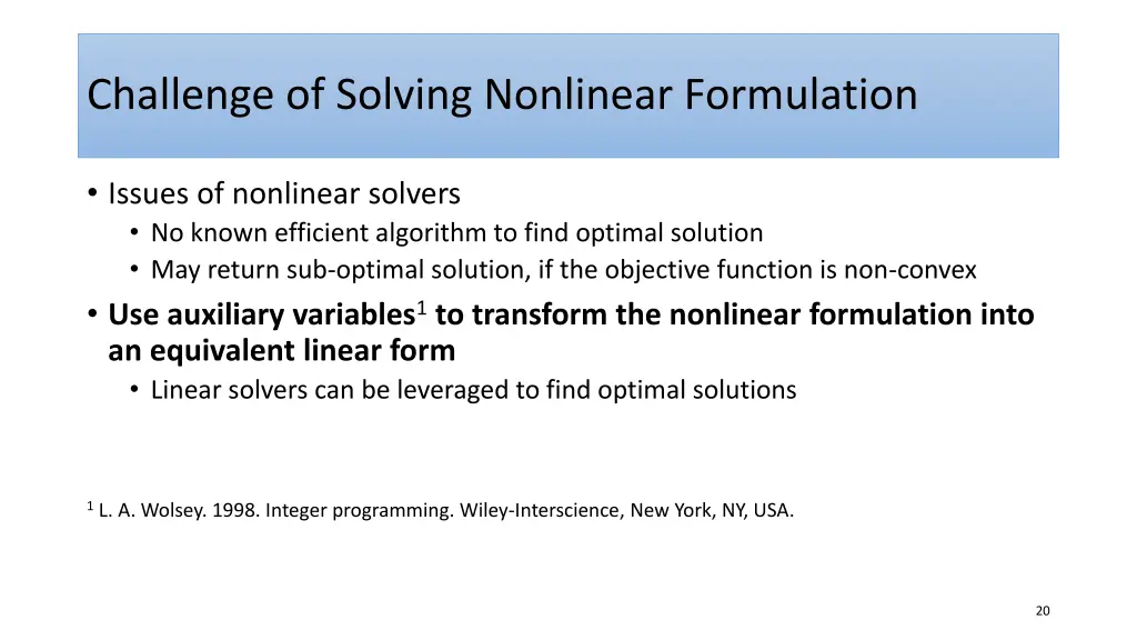 challenge of solving nonlinear formulation