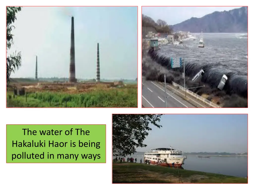 the water of the hakaluki haor is being polluted