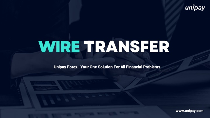 unipay forex your one solution for all financial