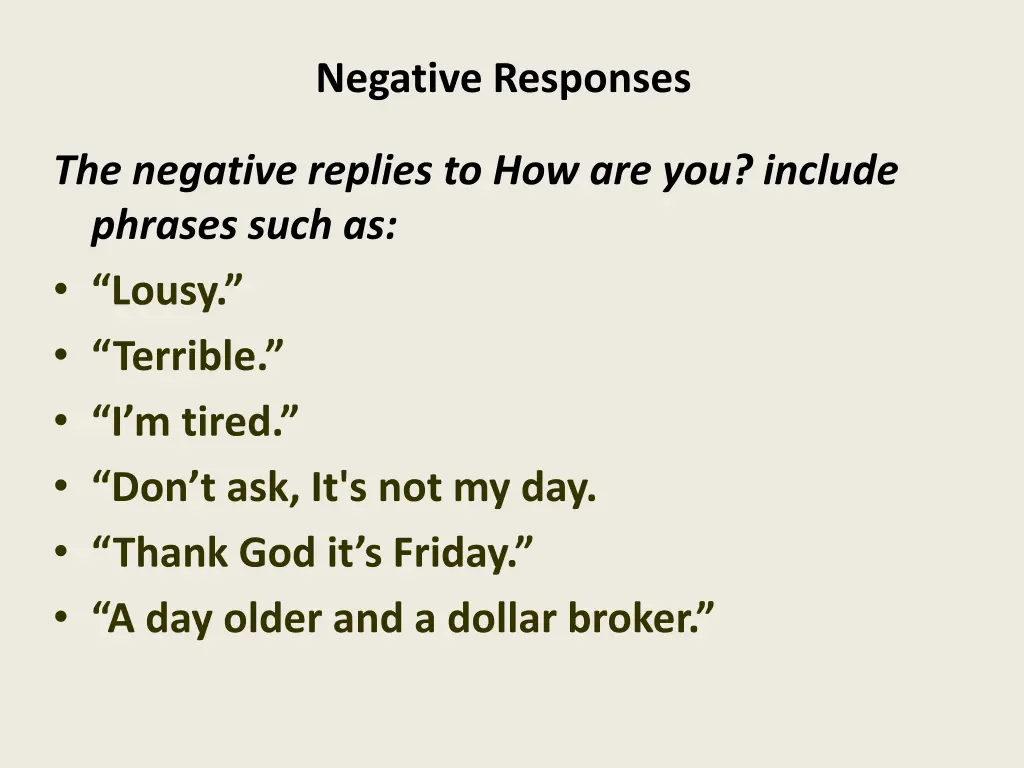 negative responses