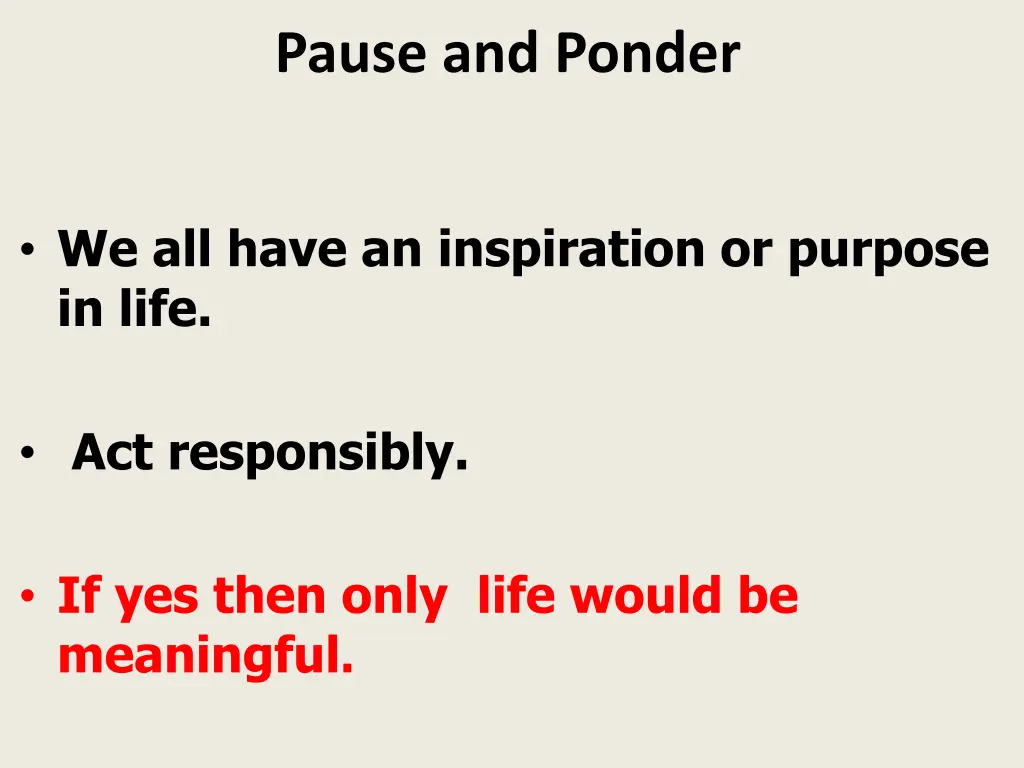 pause and ponder 2