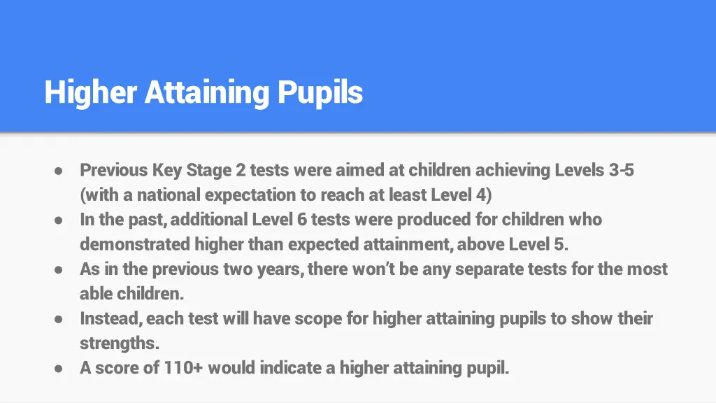 higher attaining pupils