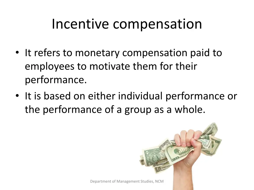 incentive compensation