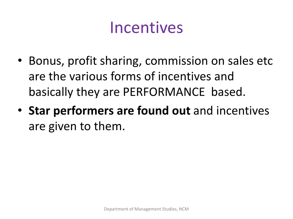 incentives