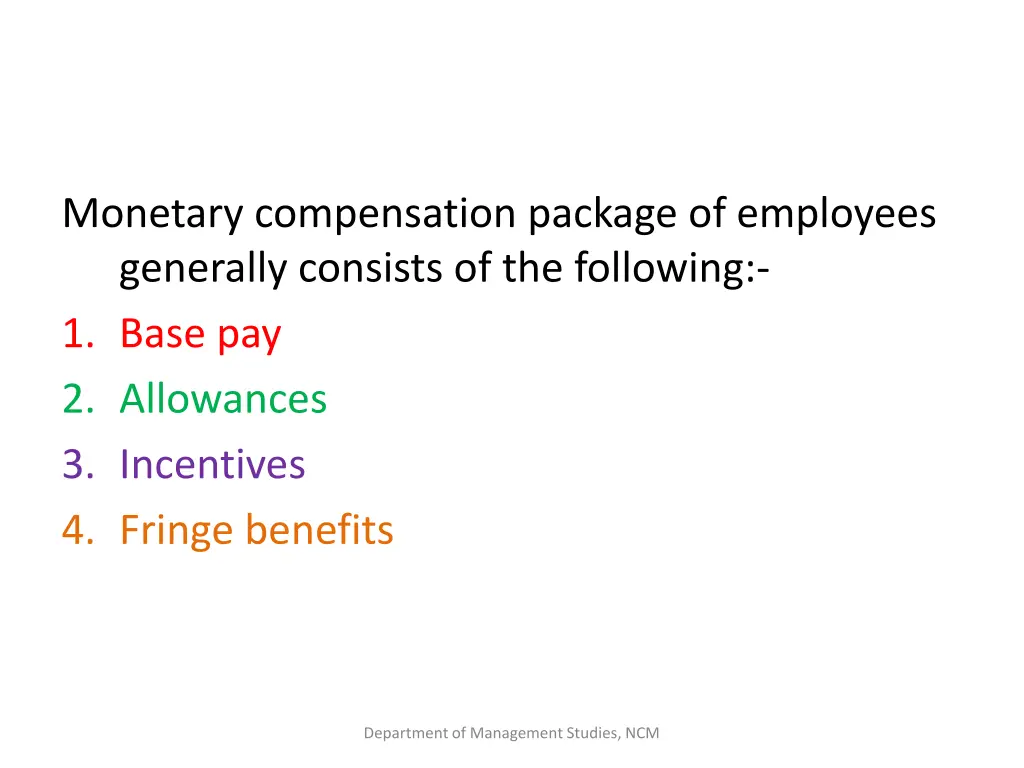 monetary compensation package of employees